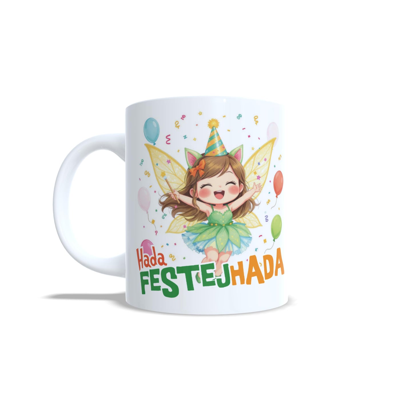 Hada de la Fiesta Festejhada Festejada - Taza personalizada fiestera