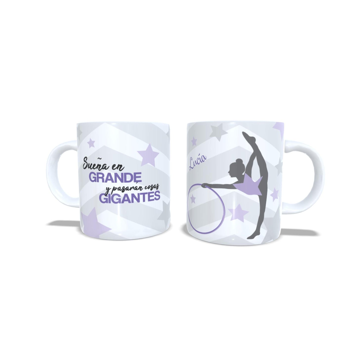 Sueña en grande y pasaran cosas Gigantes - Taza Gimnasia ritmica