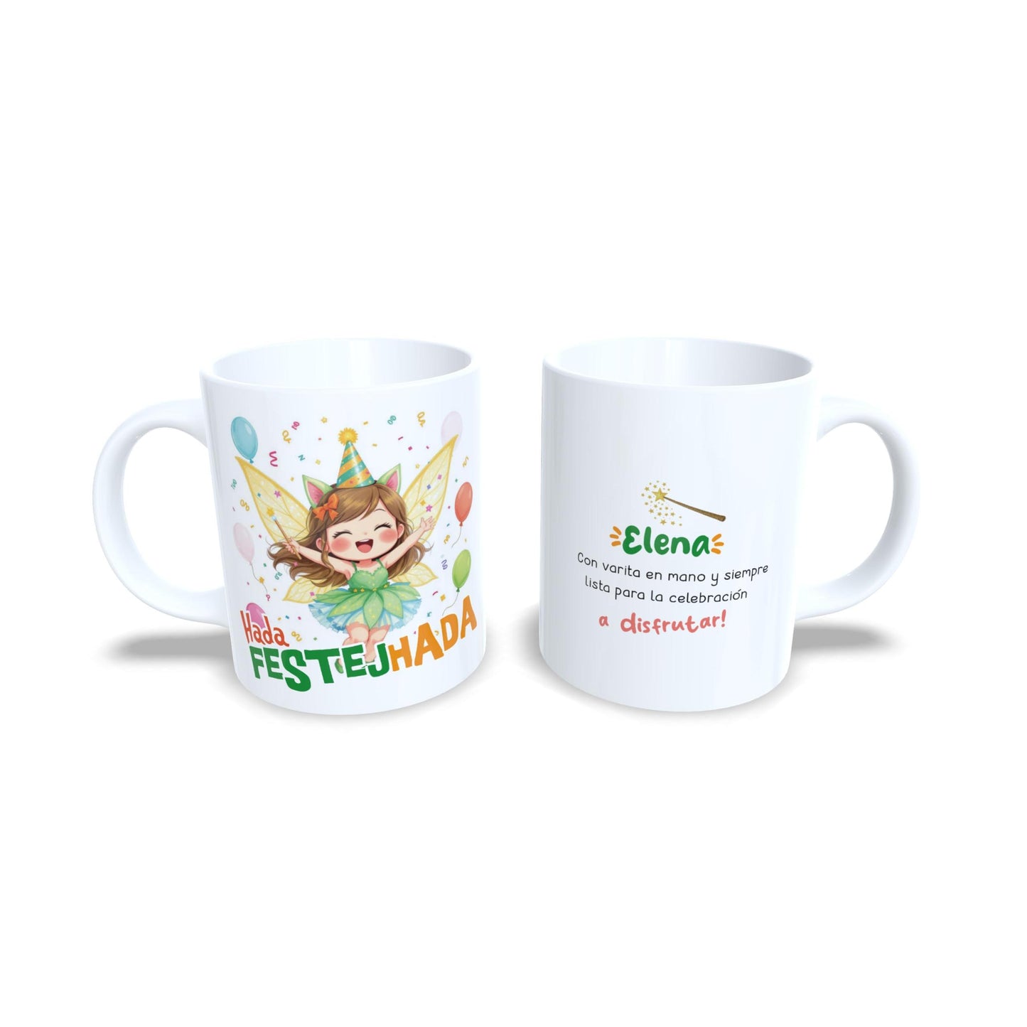 Hada de la Fiesta Festejhada Festejada - Taza personalizada fiestera