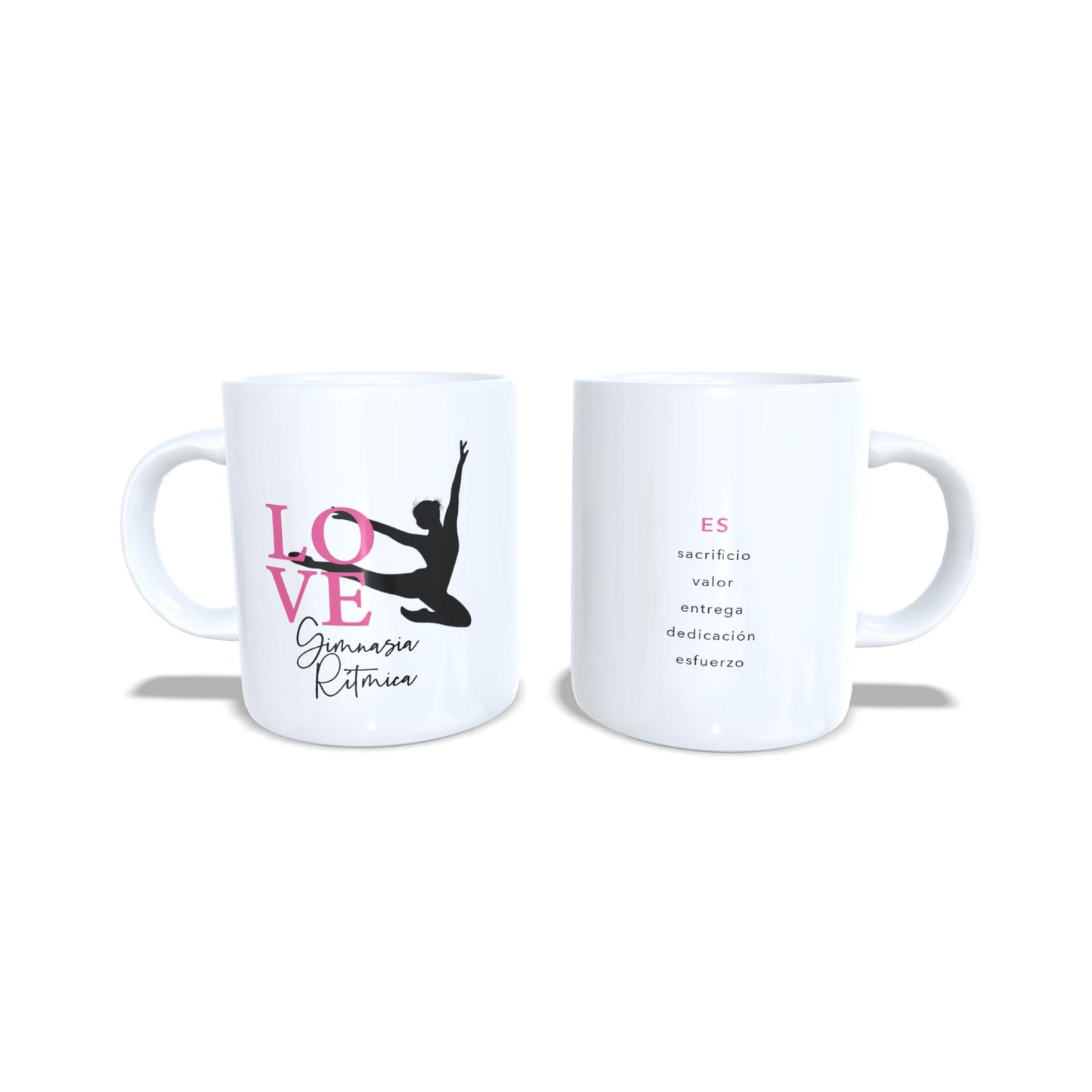 LOVE Sacrificio valor dedicación esfuerzo - Taza Gimnasia ritmica
