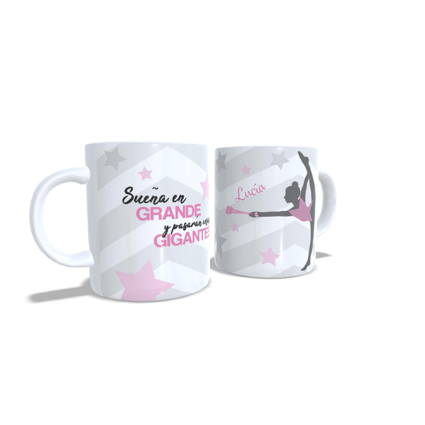 Sueña en grande y pasaran cosas gigantes (mazas) - Taza Gimnasia ritmica