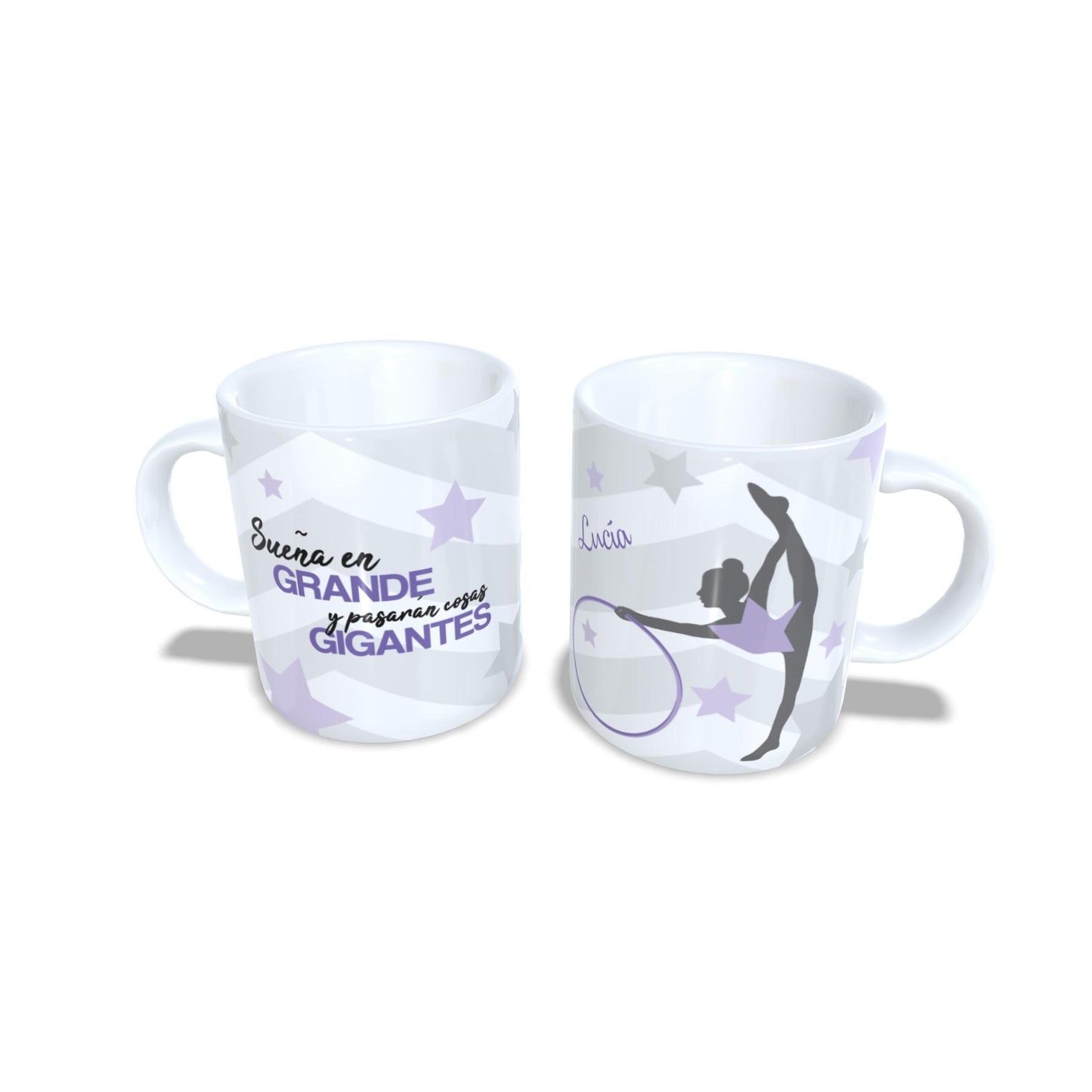 Sueña en grande y pasaran cosas Gigantes - Taza Gimnasia ritmica
