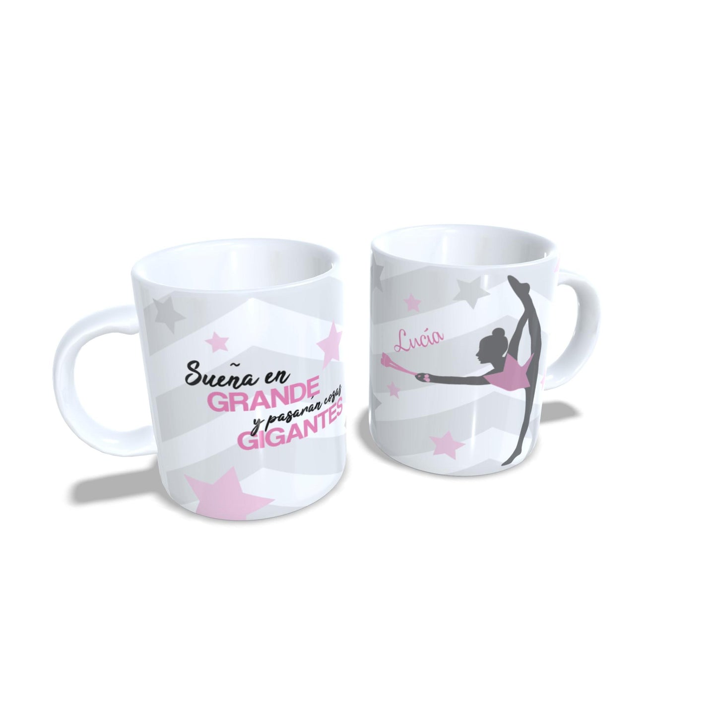 Sueña en grande y pasaran cosas gigantes (mazas) - Taza Gimnasia ritmica
