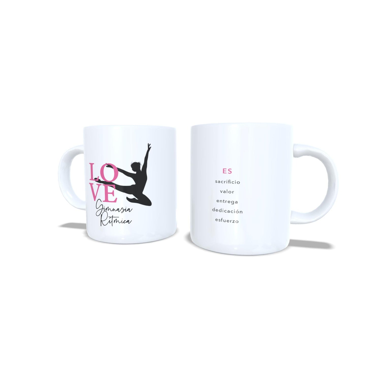 LOVE Sacrificio valor dedicación esfuerzo - Taza Gimnasia ritmica