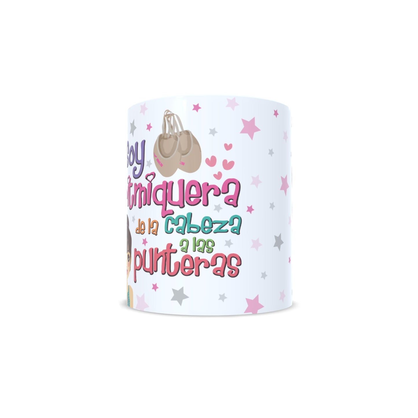 Soy ritmiquera de la cabeza a las punteras" - Taza Gimnasia ritmica