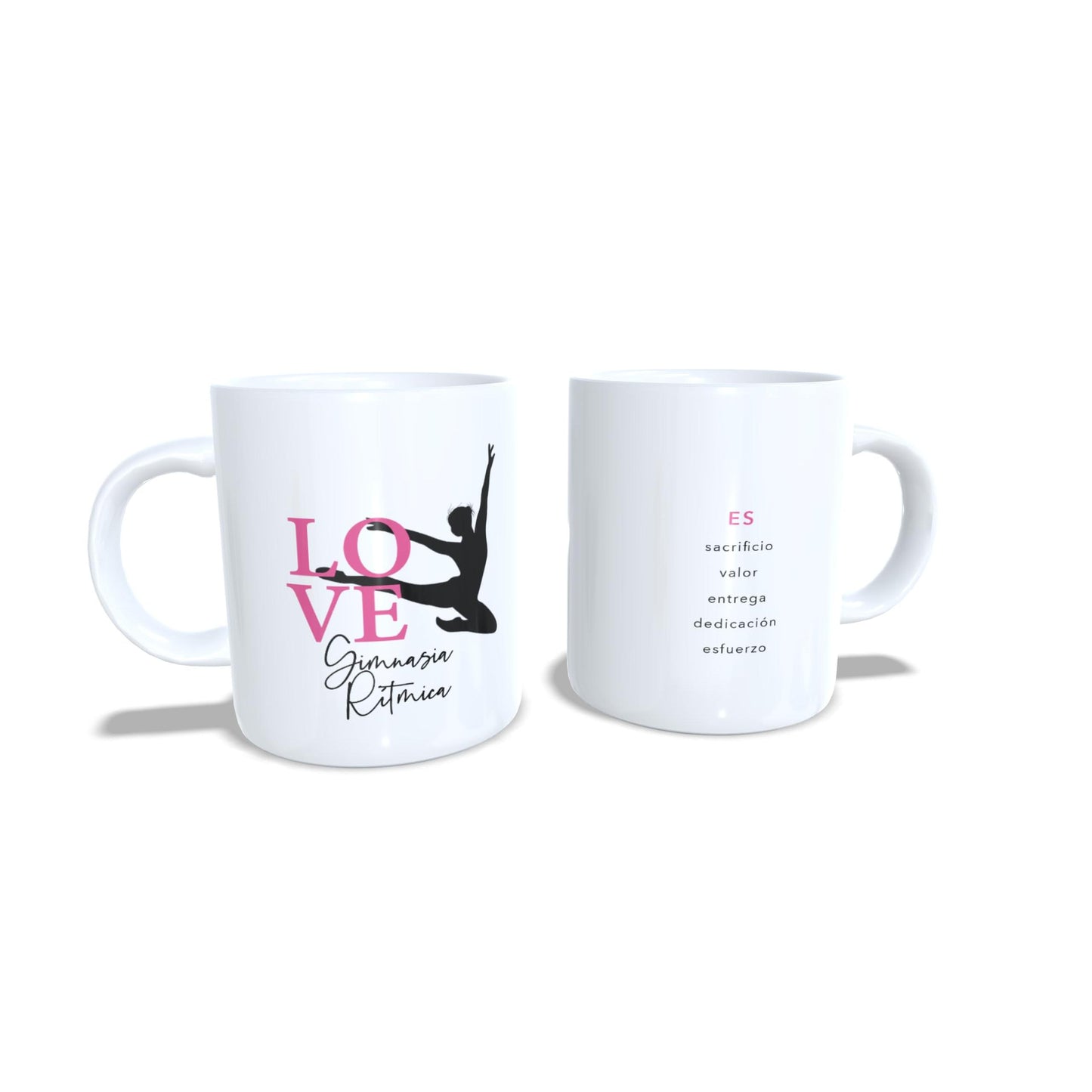 LOVE Sacrificio valor dedicación esfuerzo - Taza Gimnasia ritmica