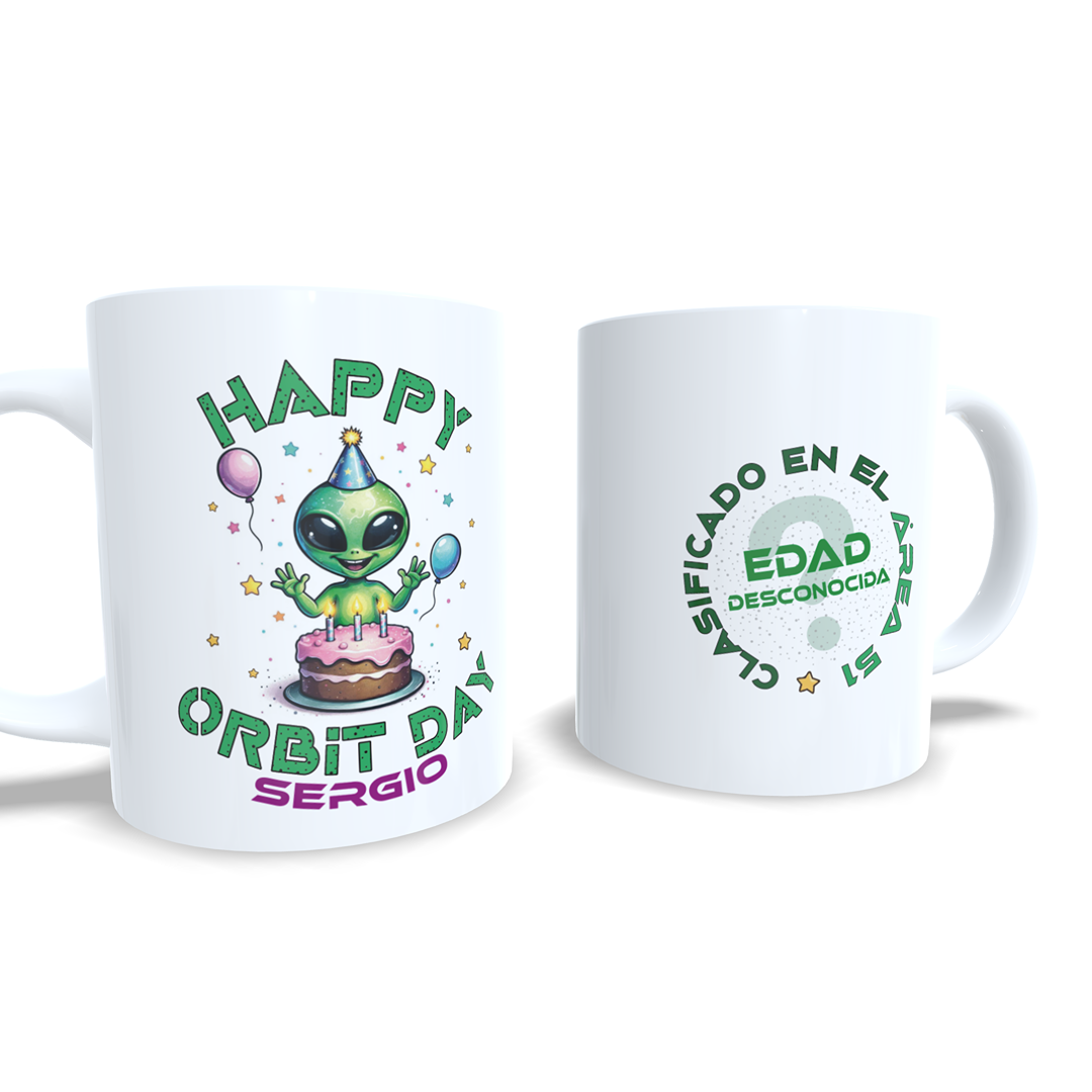 Happy Orbit Day Feliz Cumpleaños Alien Marciano Area 51