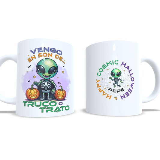 Vengo en son de truco o trato - Taza Halloween alien marciano