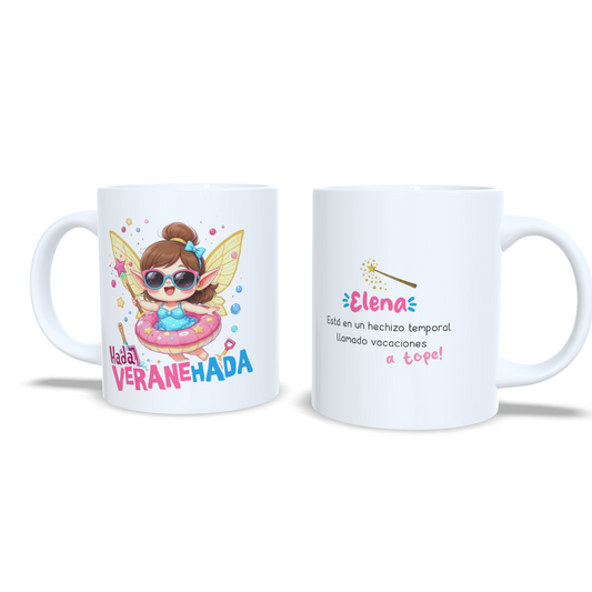 Hada Veraneada Veranehada - Taza personalizada vacaciones
